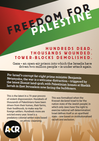 Freedom for Palestine A*C.R leaflet – Anticapitalist Resistance