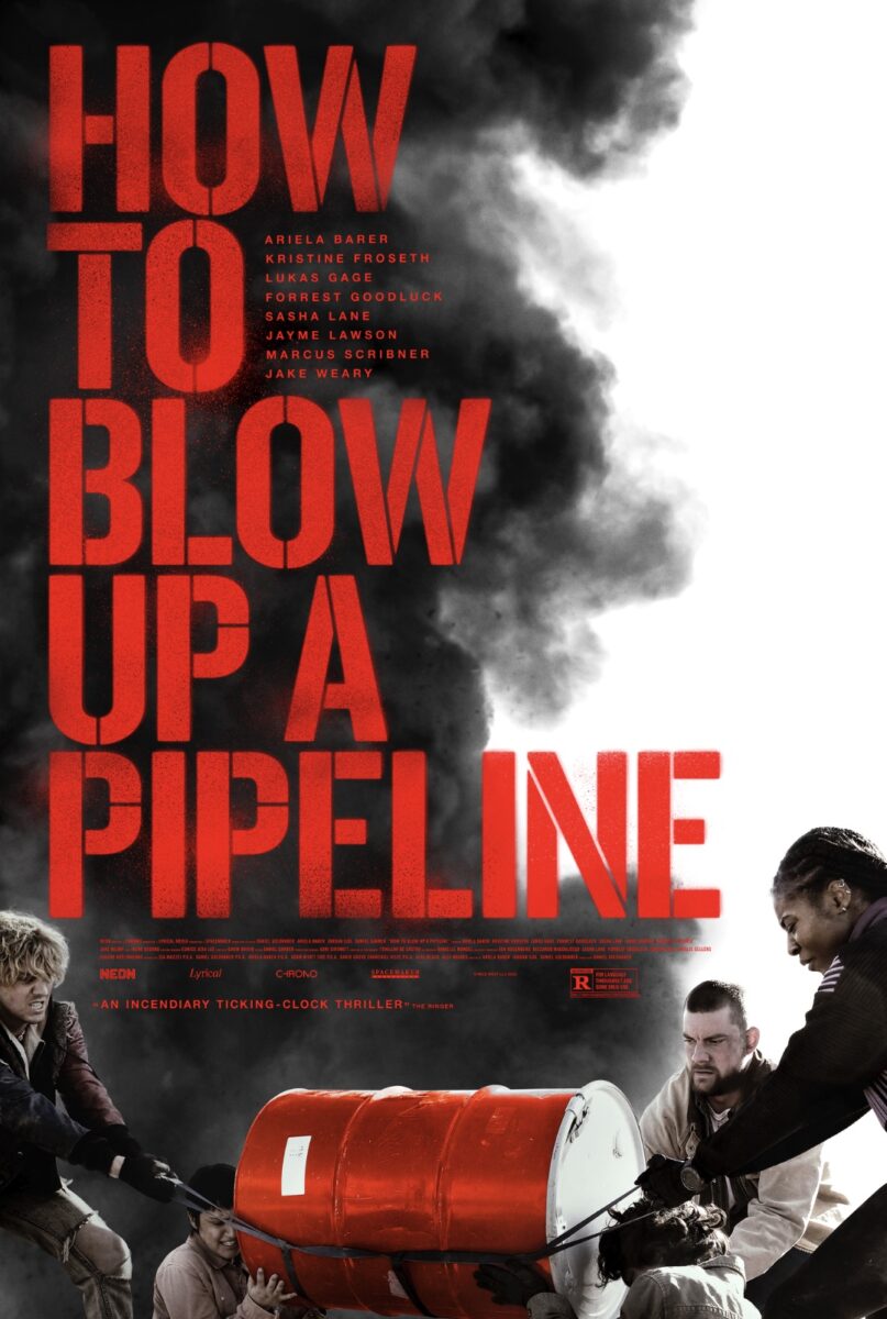 The poster from the movie "How to blow up a pipeline"