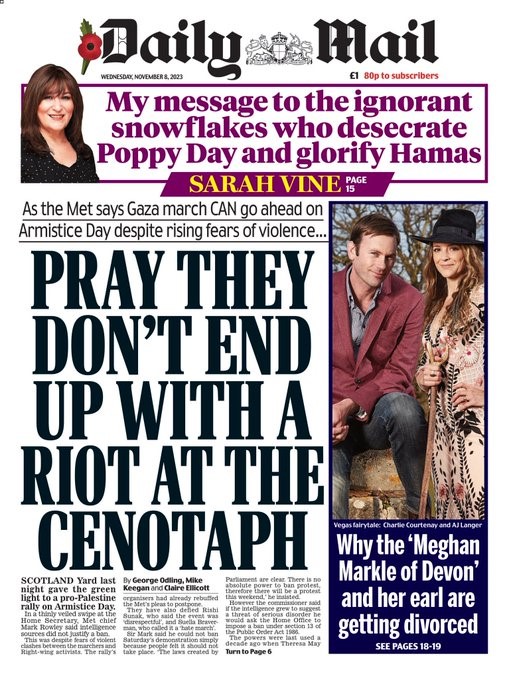 Front page of the Daily Mail Wednesday 8 November 2023. Headline reads "Pray they don't end up with a riot at the cenotaph".