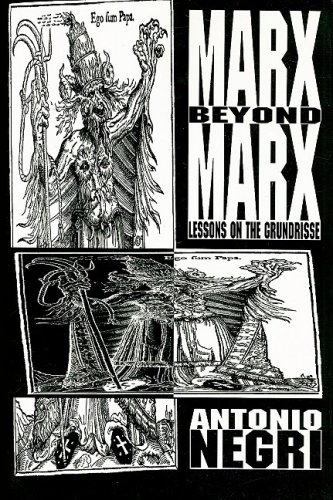 Marx Beyond Marx by Antoni Negri book cover