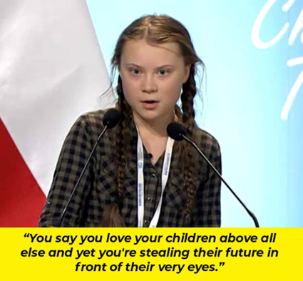 Fig. 5 - Greta Thunberg: appealing for a future for “the next seven generations” 