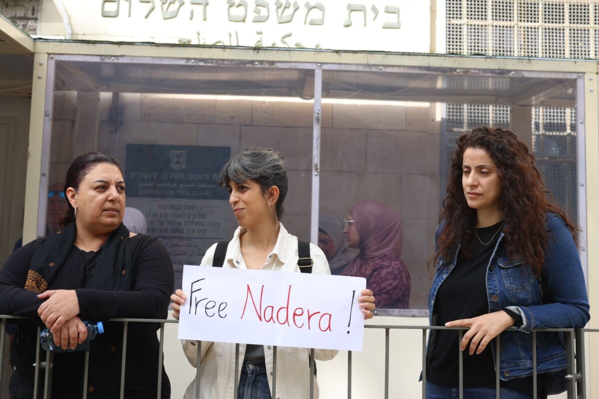 Protest against arrest of Nadera in April (Oren Ziv)