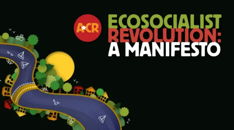 Manifesto cover image of a river and nature alongside houses. Text reads Ecosocialist Revolution: A Manifesto