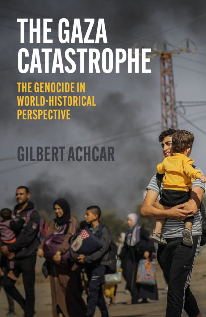 cover of gilbert Achcar book GAza catatrophe
