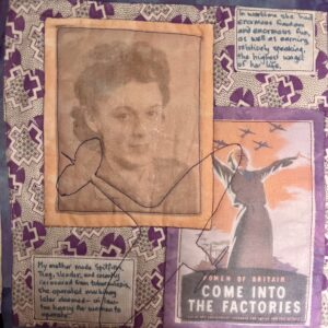 Collage including a photo of a woman, a poster with the wording Come into the factories and additional wording.