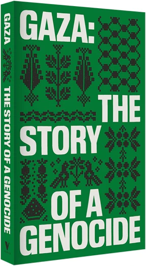 Cover of book called Gaza The story of a Genocide
