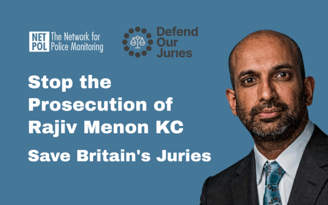 Picture of Rajiv Menon with words Stop the prosecution of Rajiv Menon KC Defend Britain's Juies