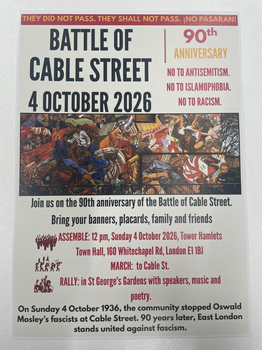 Sunday 4 Otober 12 noon, assemble Tower Hamlets Town Hall to march to Cable Street